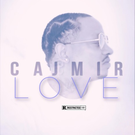 C A J M I R L O V E | Boomplay Music