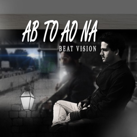 Ab to Ao Na | Boomplay Music