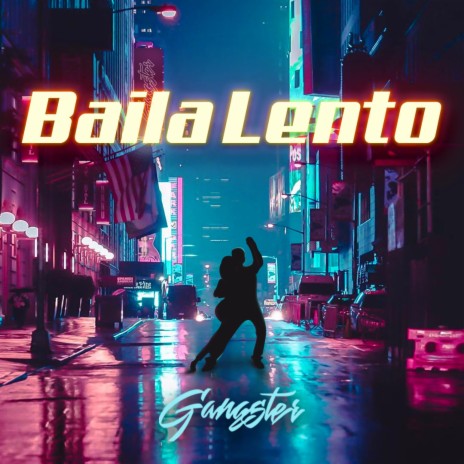 Baila Lento | Boomplay Music