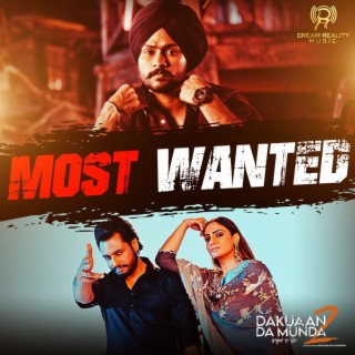 Most Wanted (“Dakuaan Da Munda 2)