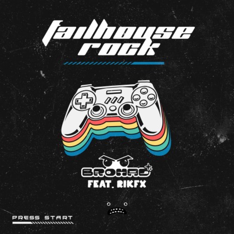 Failhouse Rock ft. RIKFX