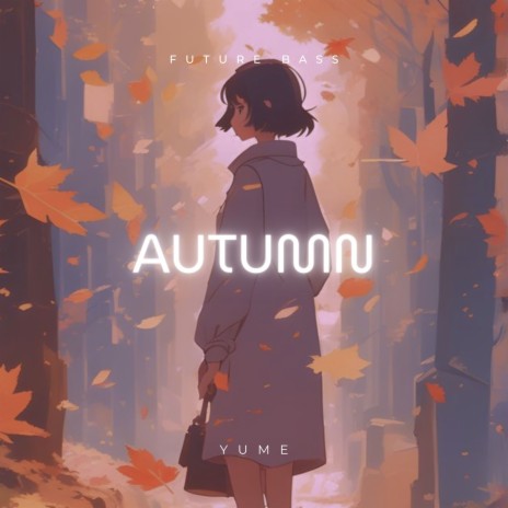 Autumn | Boomplay Music