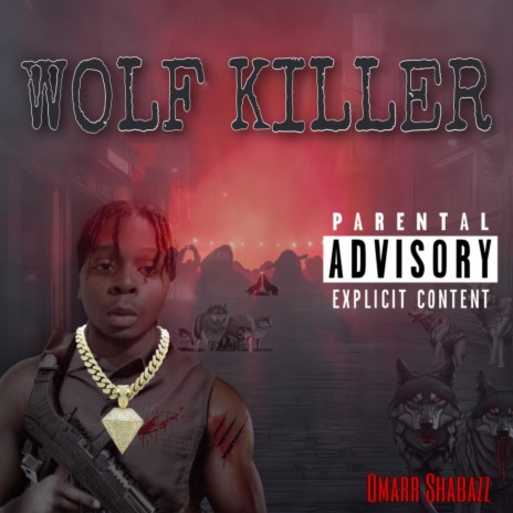 Wolf Killer | Boomplay Music