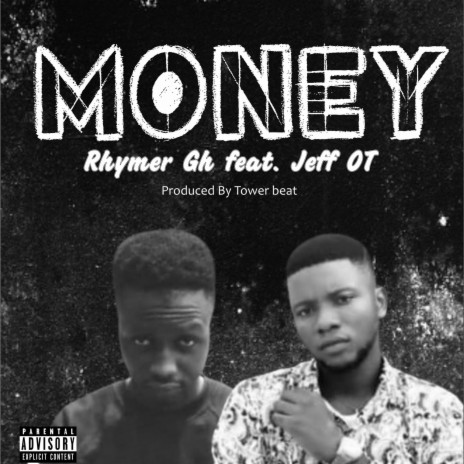Money ft. Jeff OT