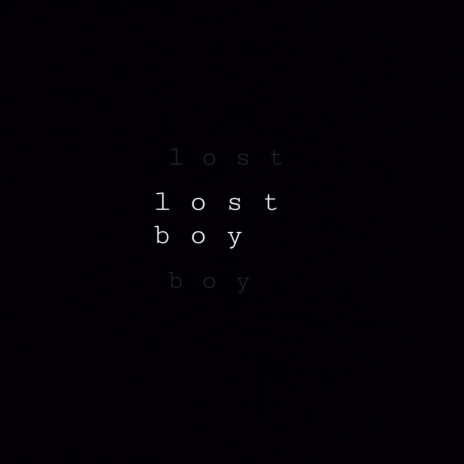 lost boy (Demo 2) | Boomplay Music