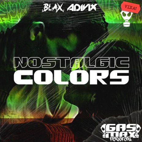 Nostalgic Colors ft. Adivix Media | Boomplay Music