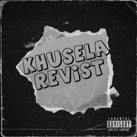 KHUSELA (REVIST) | Boomplay Music