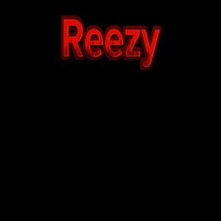 Reezy