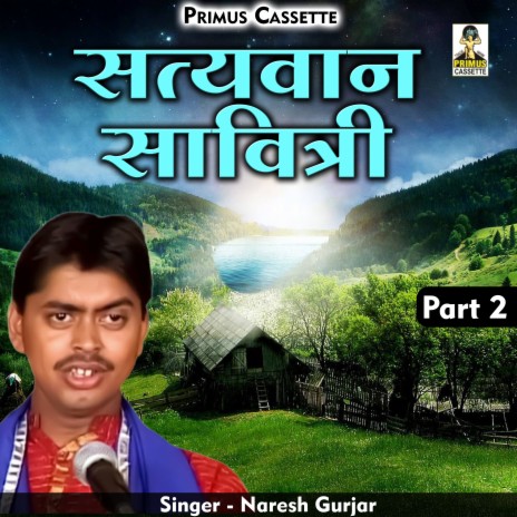 Satyavan Savitree Part-2 (Hindi) | Boomplay Music