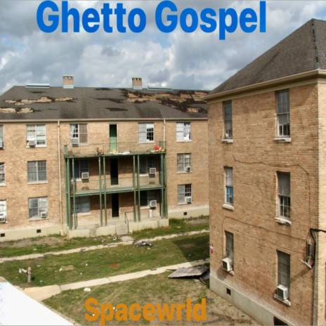 Ghetto Gospel | Boomplay Music