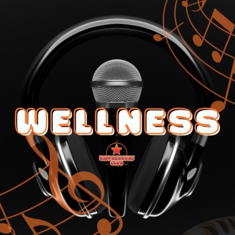 Wellness | Boomplay Music