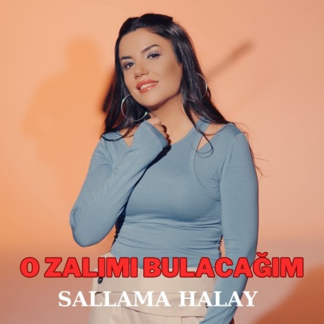 O Zalımı Bulacağım - Sallama Halay | Boomplay Music