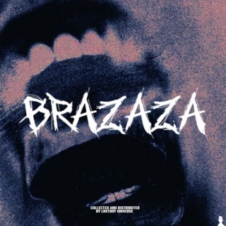 BRAZAZA