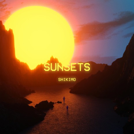 Sunsets | Boomplay Music