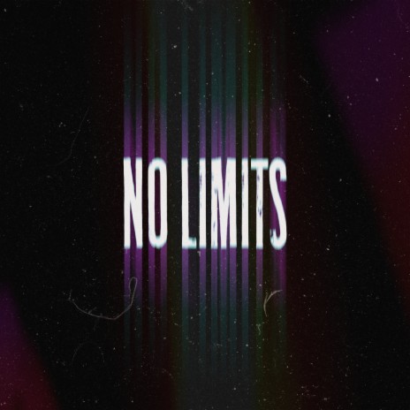 No Limits | Boomplay Music