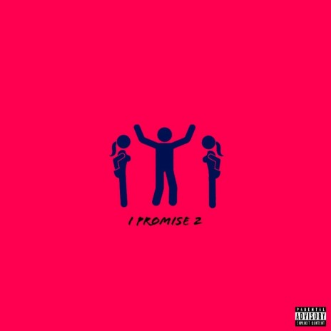 I Promise 2 | Boomplay Music