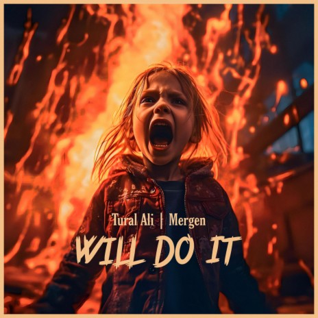 Will Do It ft. Mergen | Boomplay Music