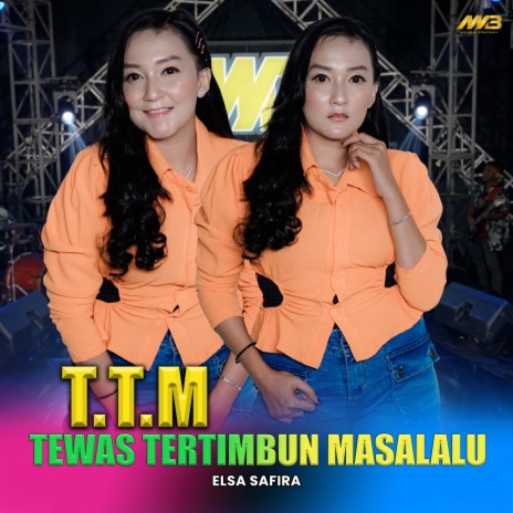 T.T.M (Tewas Tertimbun Masalalu) | Boomplay Music