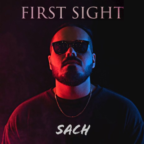 First Sight | Boomplay Music