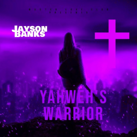 Yahweh's Warrior | Boomplay Music
