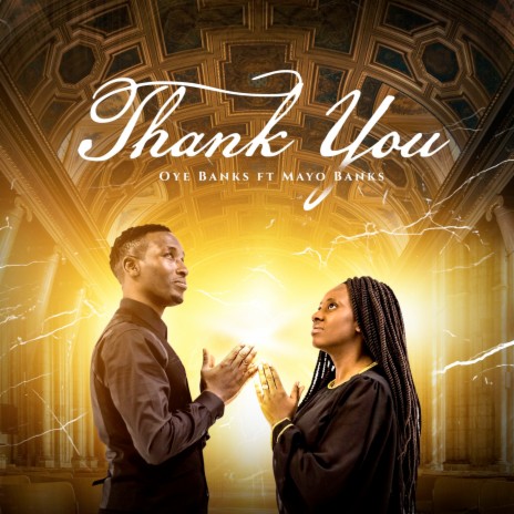 Thank You ft. Mayo Banks | Boomplay Music