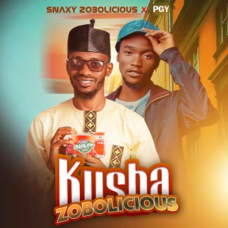 Kusha Zobolicious