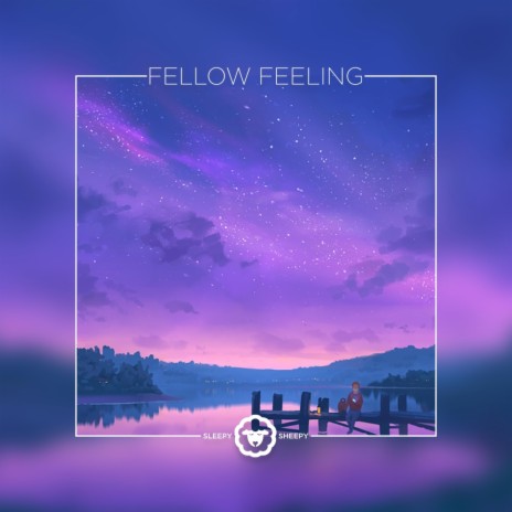 fellow feeling | Boomplay Music