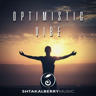 Optimistic Vibe