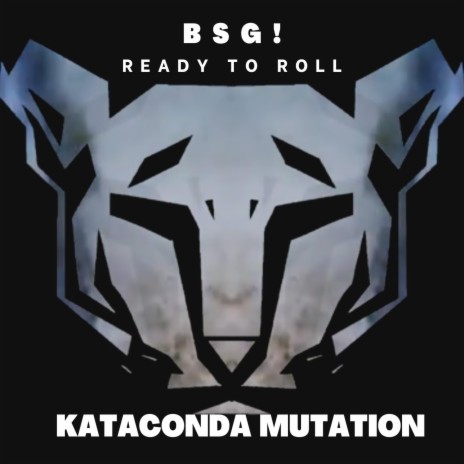 Ready To Roll (Kataconda Mutation) (Remix) | Boomplay Music