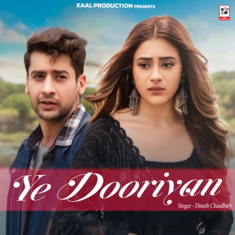 Ye Dooriyan | Boomplay Music