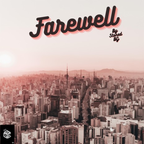 Farewell By Stoned BG | Boomplay Music