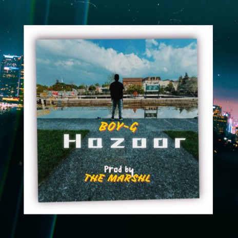 HAZOOR | Boomplay Music