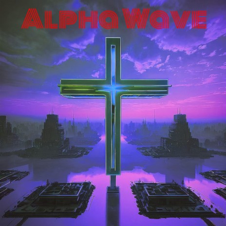 Alpha Wave (Darksynthwave) | Boomplay Music