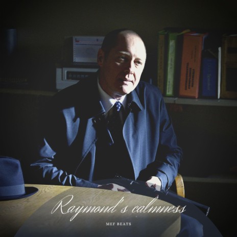 Raymond's calmness | Boomplay Music