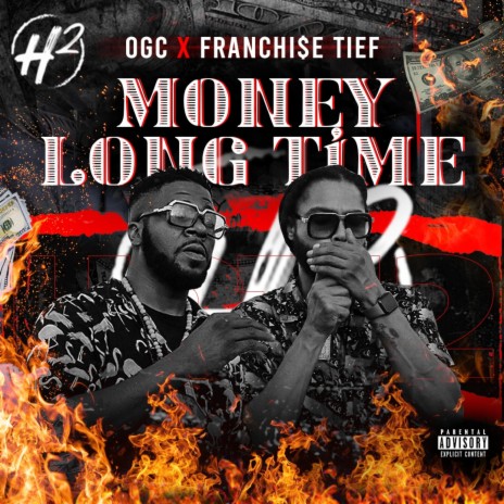 Money Long Time ft. OGC & Franchise Tief | Boomplay Music