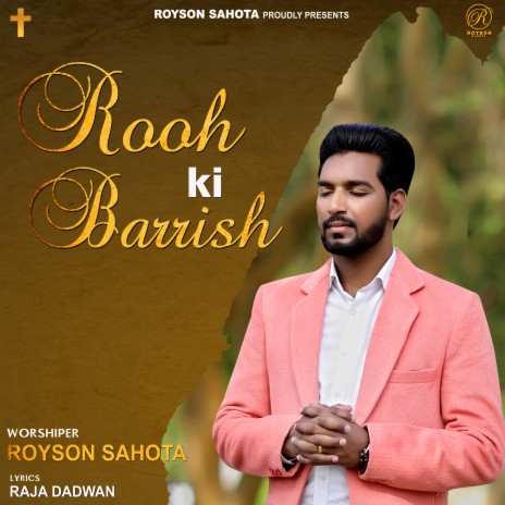 Rooh Ki Barrish | Boomplay Music