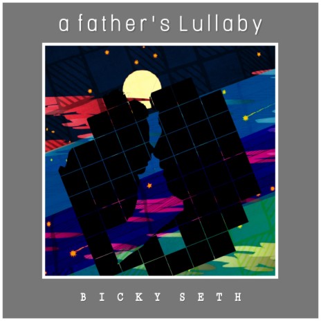 A Father's Lullaby | Boomplay Music