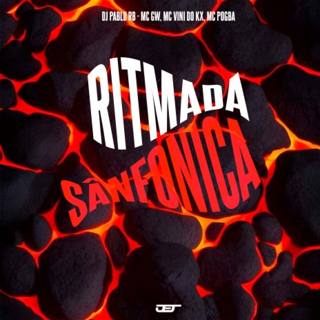 Ritmada Sanfônica ft. MC Vini do KX, MC Pogba & MC Gw | Boomplay Music