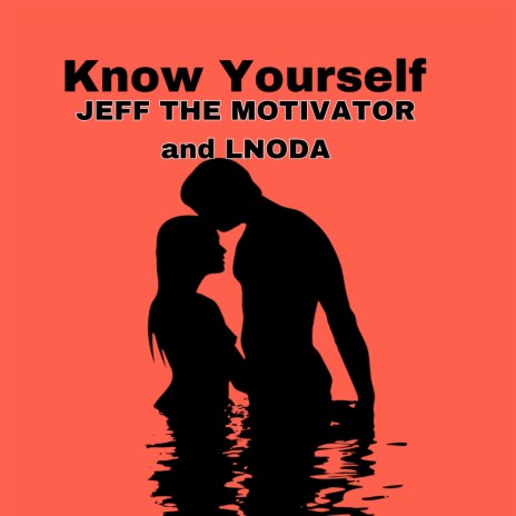 Know Yourself ft. Lnoda