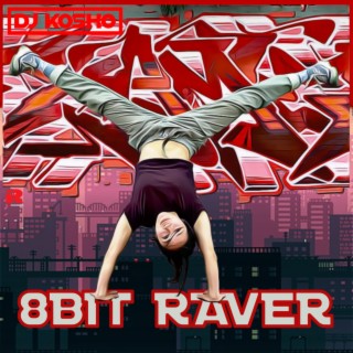 8 Bit Raver