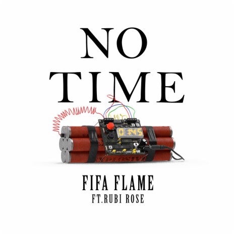 No Time (feat. Rubi Rose)