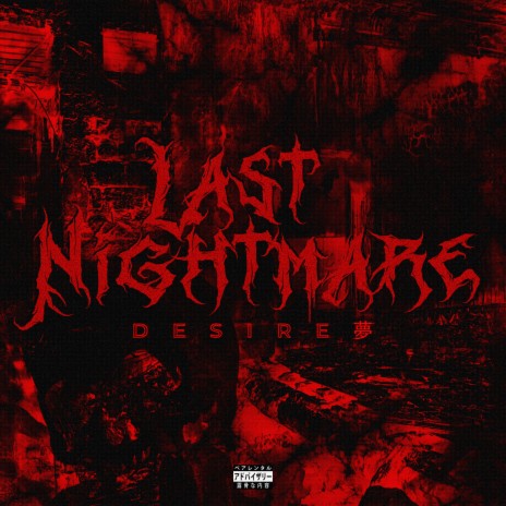 Last Nightmare | Boomplay Music