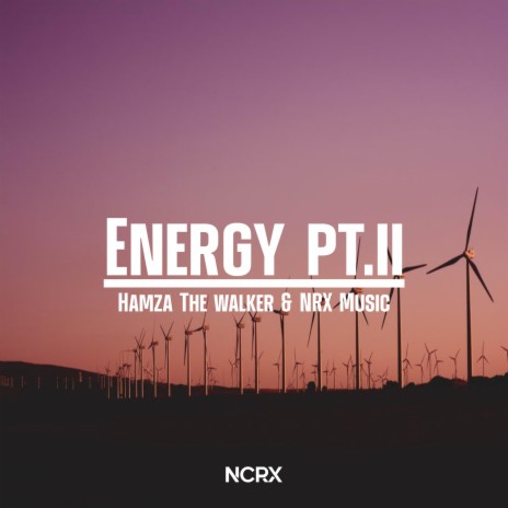 Energy. Pt, 2 ft. NRX Music