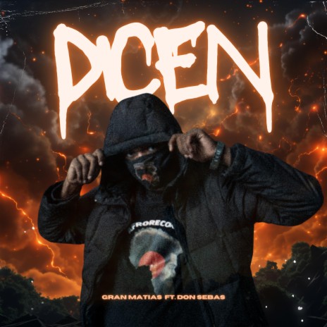 Dicen ft. Don Sebas | Boomplay Music