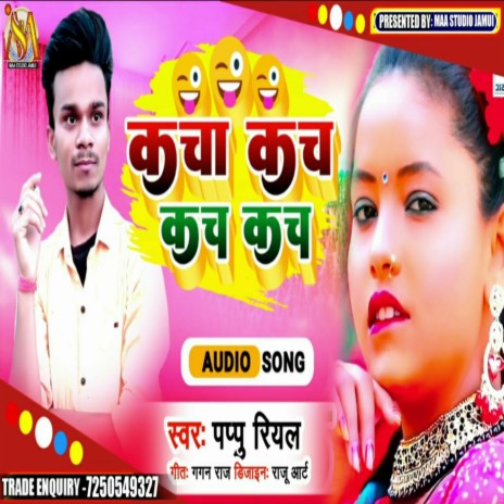 Kacha Kach Kach | Boomplay Music