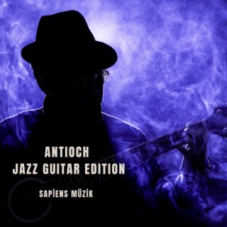 Antioch Jazz Guitar Edition