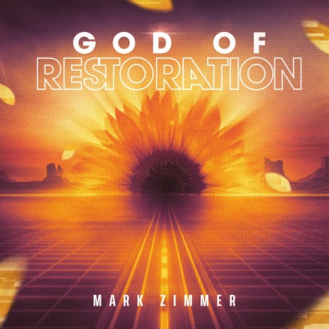 God of Restoration | Boomplay Music