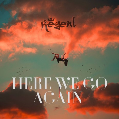 Here We Go Again | Boomplay Music