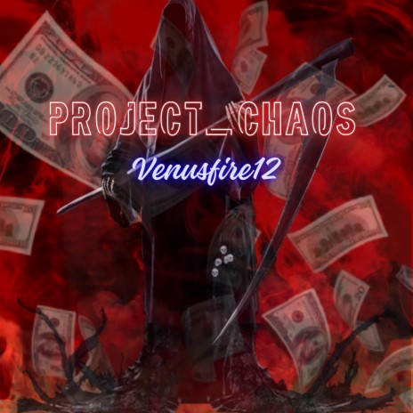 Project_Chaos | Boomplay Music