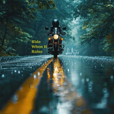 Ride When It Rains | Boomplay Music